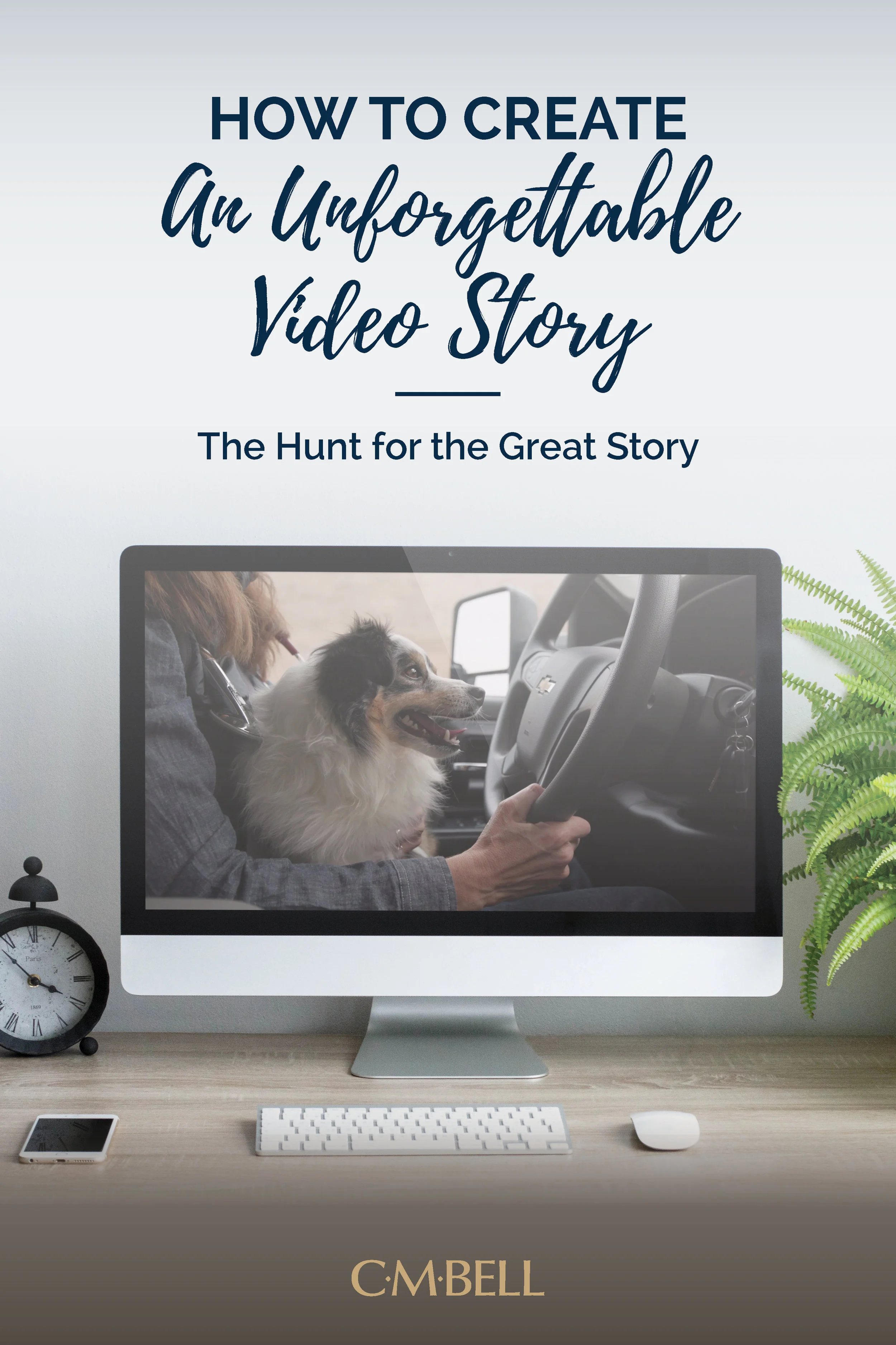 how-to-create-an-unforgettable-video-story.jpg