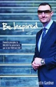 2015: Editing 'Be Inspired: Powerful principles to Unleash the potential in you to live your best life!' by Justin Gardner, published by Ark House Press