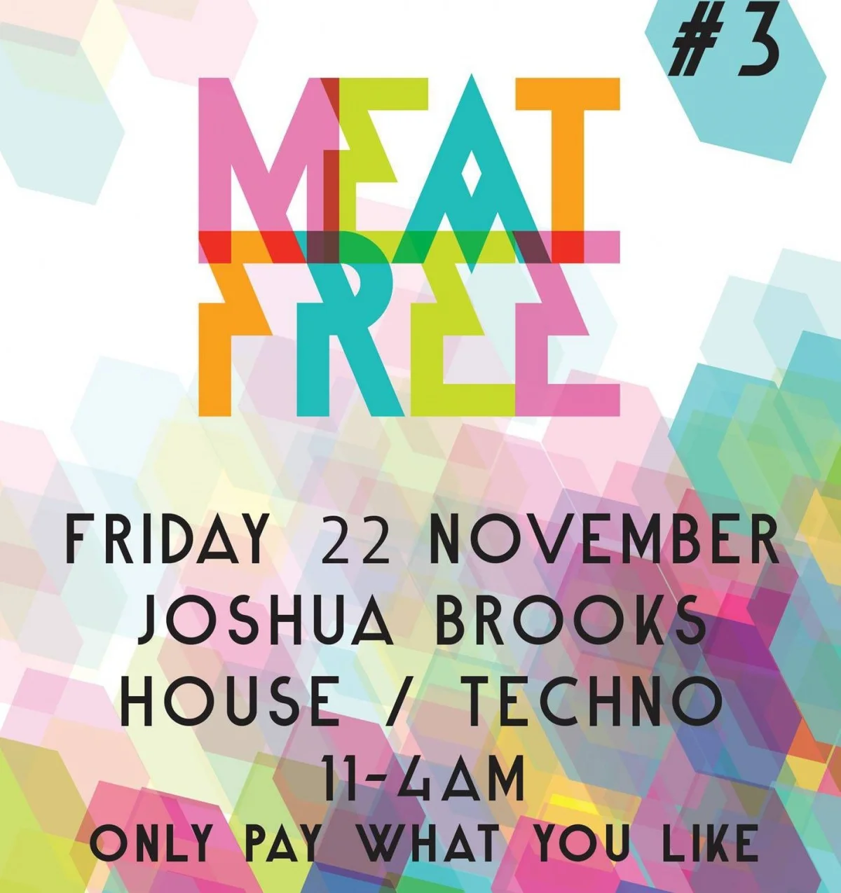 Meat Free are throwing a free party this Friday at Joshua Brooks - secure your free entry here