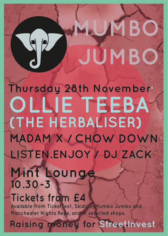 Mumbo Jumbo 's long awaited return to Mint Lounge. Raising money for a wonderful cause - StreetInvest!
