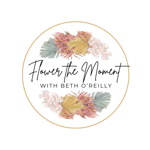 Beth O&#39;Reilly | Flower The Moment