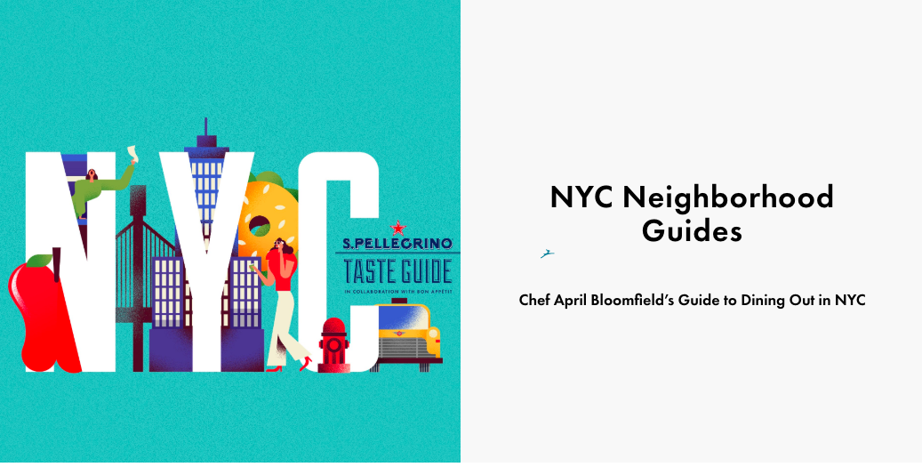 Branded Content | San Pellegrino x Bon Appetit Taste Guides