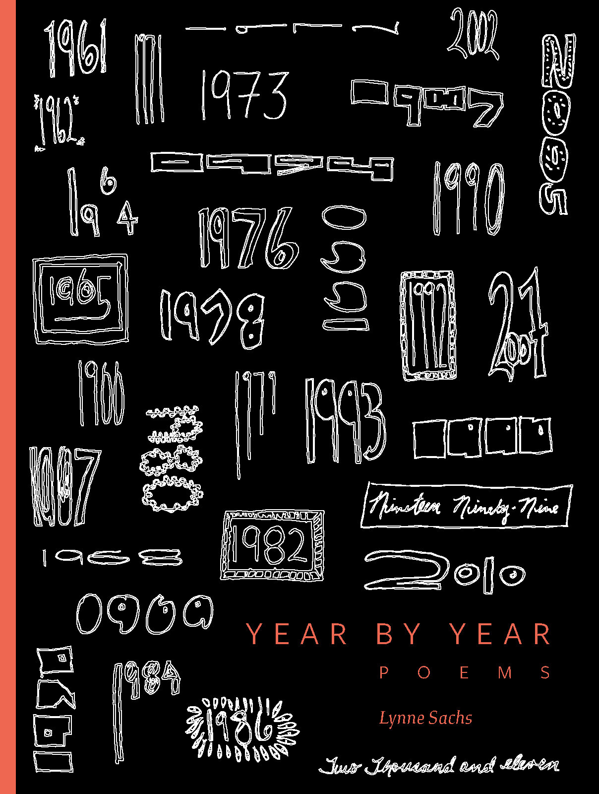 Year by Year Poems by Lynne Sachs