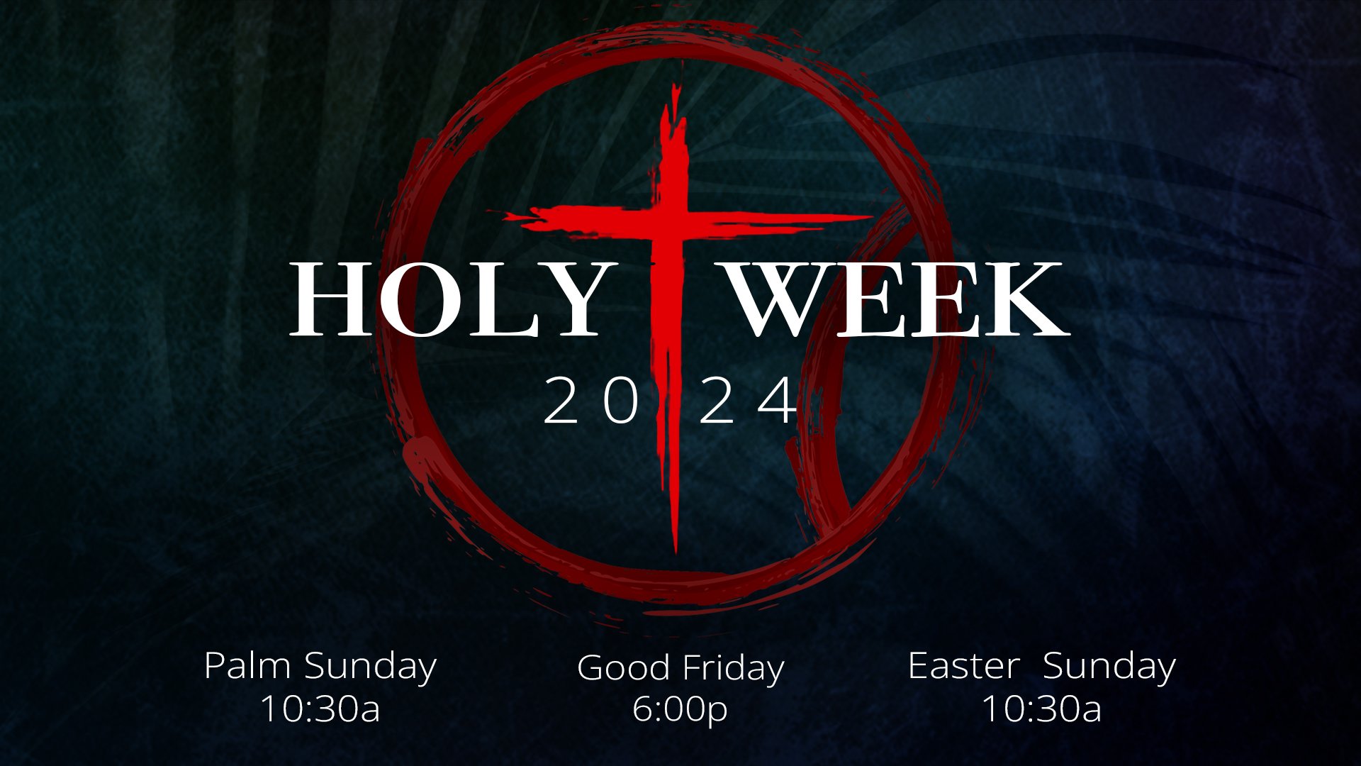 Holy Week 2024.jpg