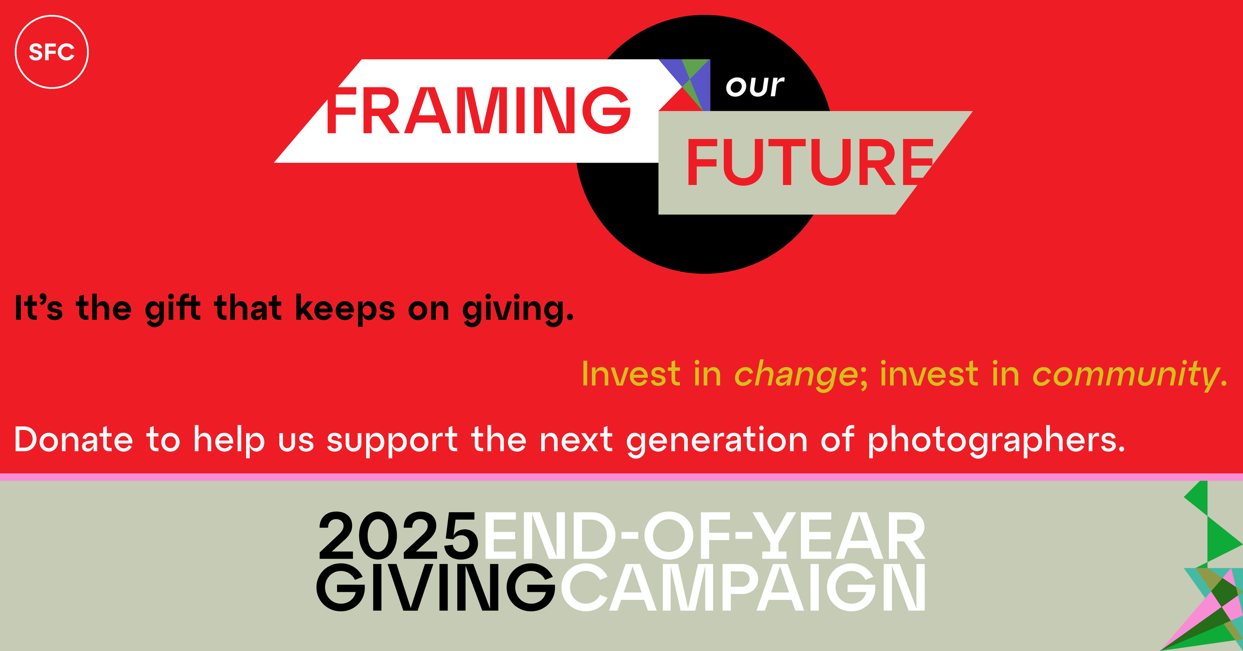 Framing Our Future: Giving Campaign 