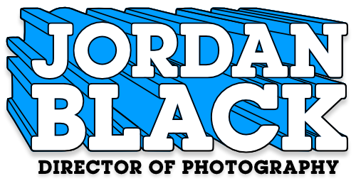 Jordan Black - Director of Photography