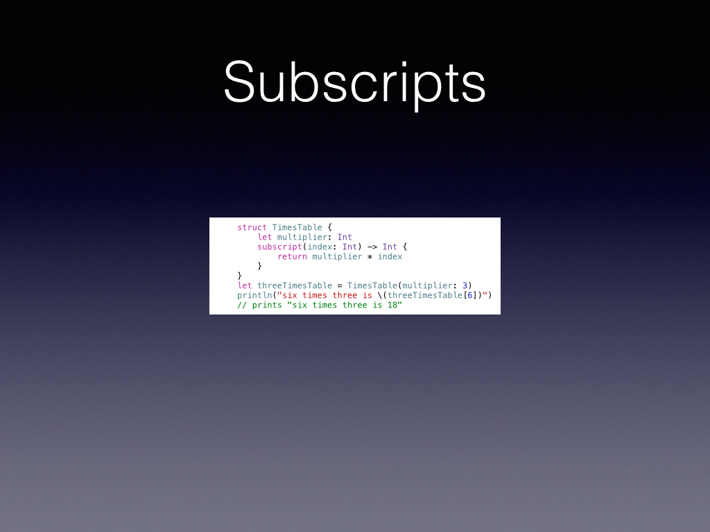 We oftentimes program our own collection objects. If you know how these objects should be described as if in a list then use Subscripts. This can lead to great weirdness if you are not careful, but also great clarity to you the developer.