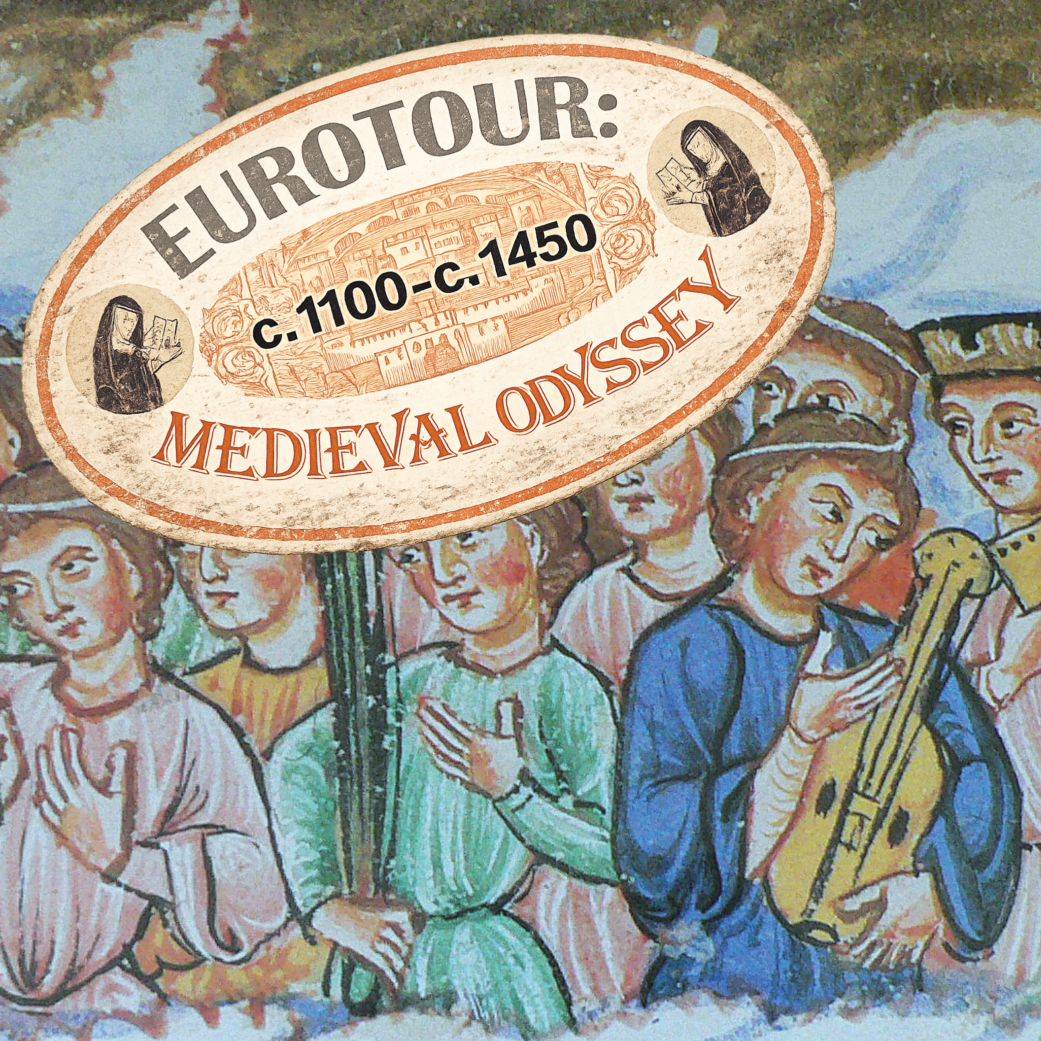 Texas Early Music Project Presents: Eurotour: A Medieval Odyssey