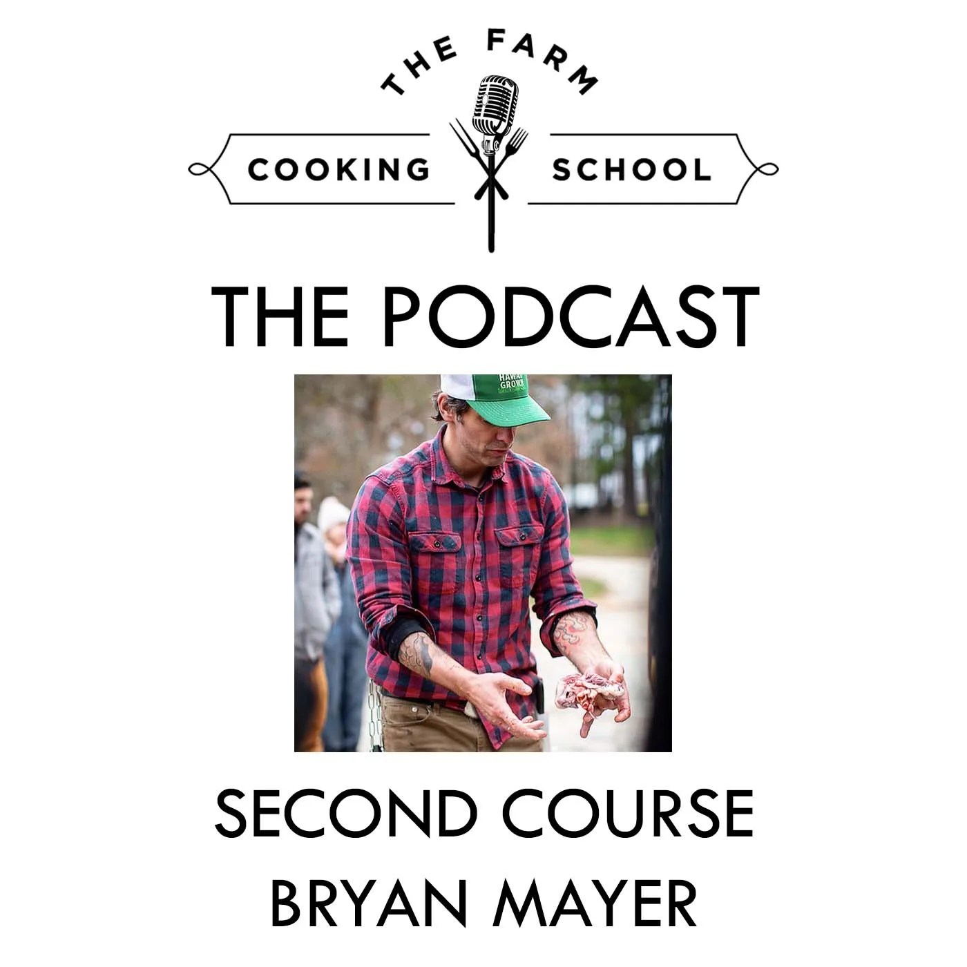 Second Course: Bryan Mayer episode artwork