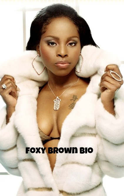 Foxy Brown - Click for Bio!