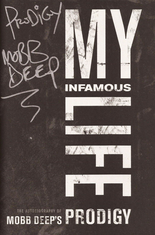 my infamous life mobb deep prodigy autobiography.jpg