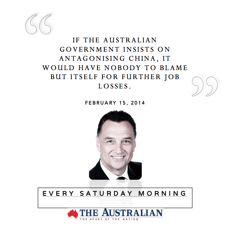 Column in The Australian - Coalition Antagonises China and We Foot the Bill