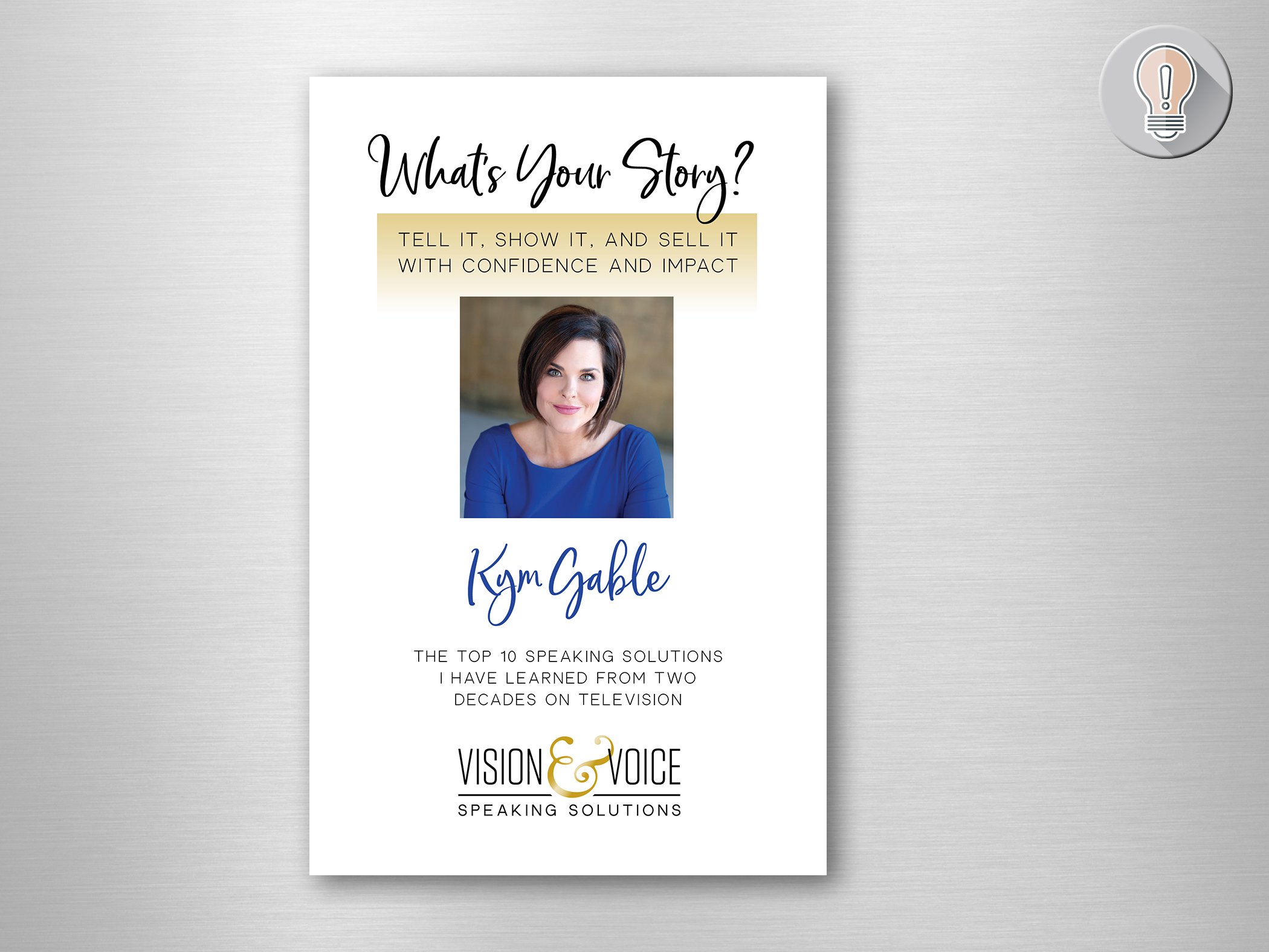 Vision &amp; Voice Speaking Solutions with Kym Gable