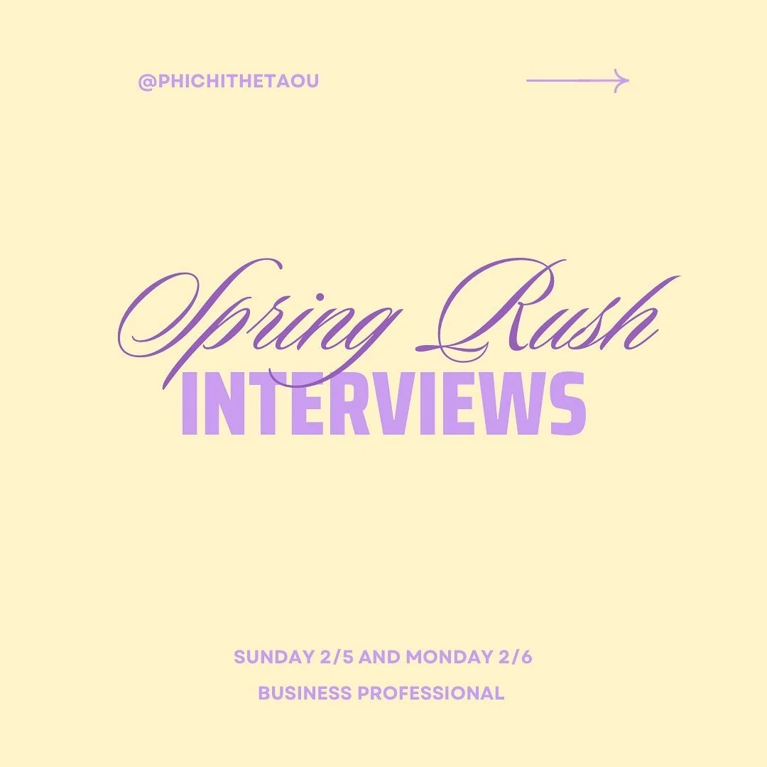 🚨REMINDER🚨Spring Rush interviews will be 2/5 and 2/6!! Dress is business professional. If you weren&rsquo;t able to sign up for an interview DM us!! Good Luck!
