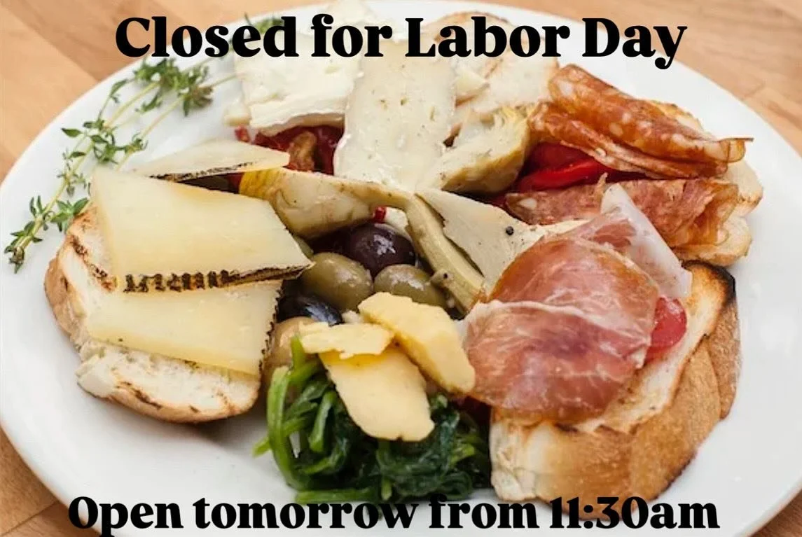 We are closed today for Labor Day! Open tomorrow from 5pm. Cheers! 🍷