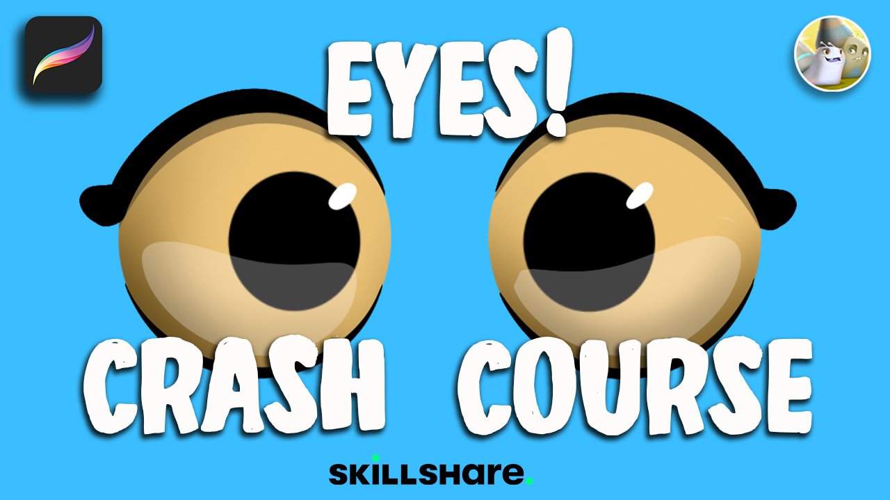 Eyes_CrashCourse_INTRO(Skillshare).jpg