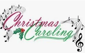 A Caroling we will go!