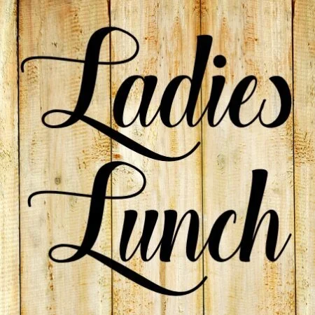 Ladies Lunch