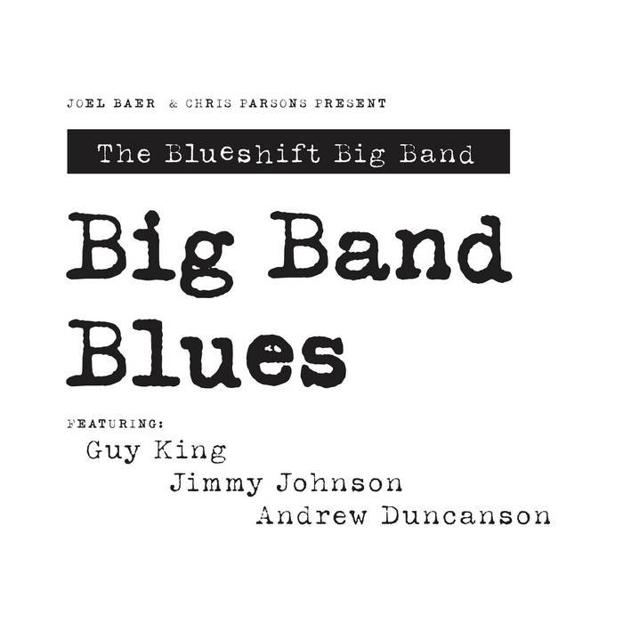 Blueshift Big Band: Big Band Blues (EP)