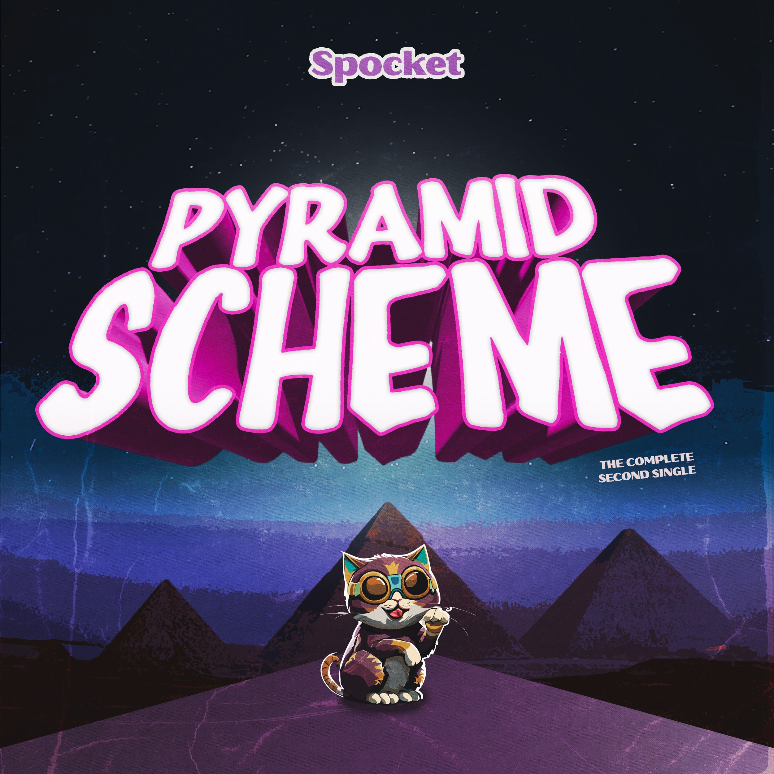 Spocket: Pyramid Scheme (Single)