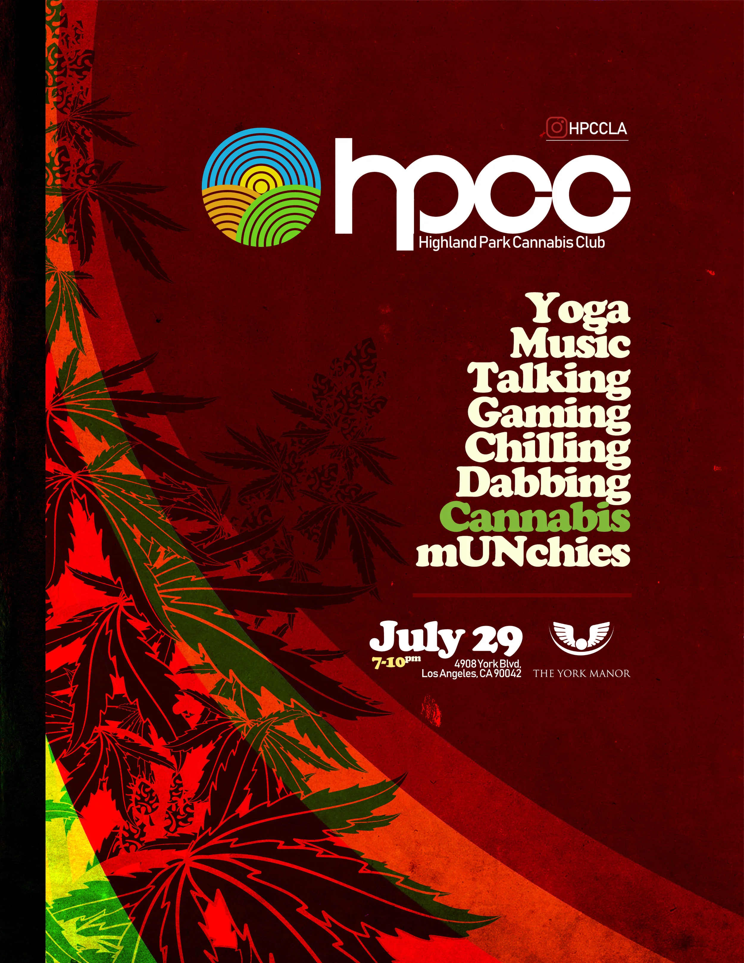 July 29th 2019 Highland Park Cannabis Club - Soft Opening Summer Season