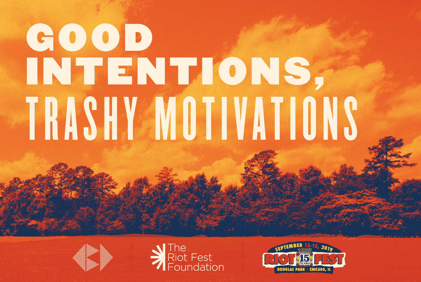 Good Intentions, Trashy Motivations