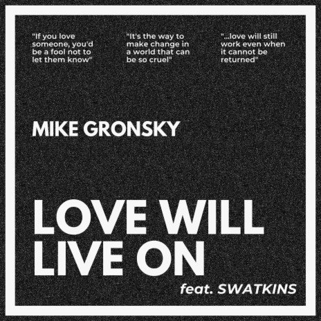 Love Will Live On (Mike Gronsky, 2023)