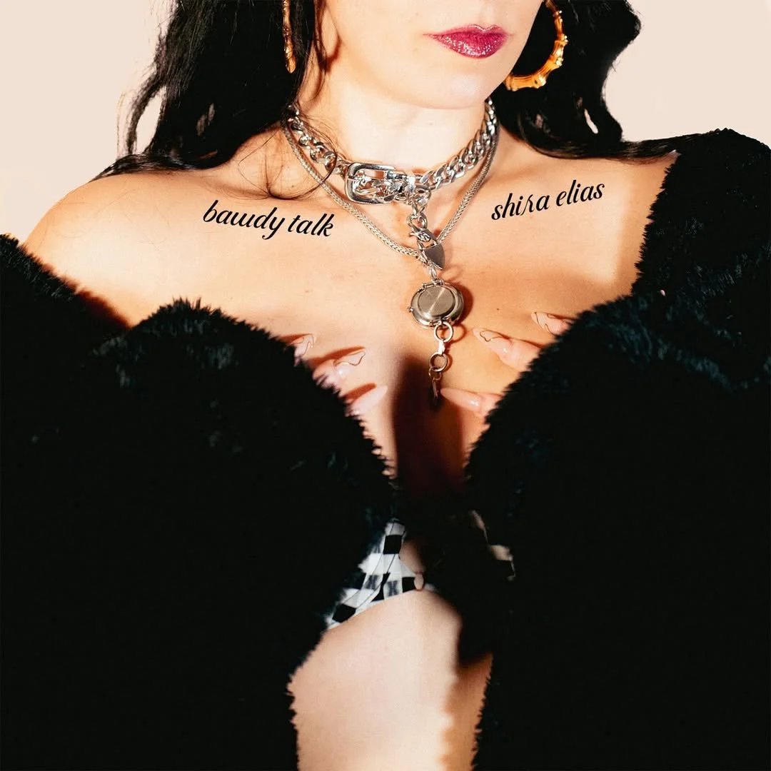 Bawdy Talk (Shira Elias, 2025)