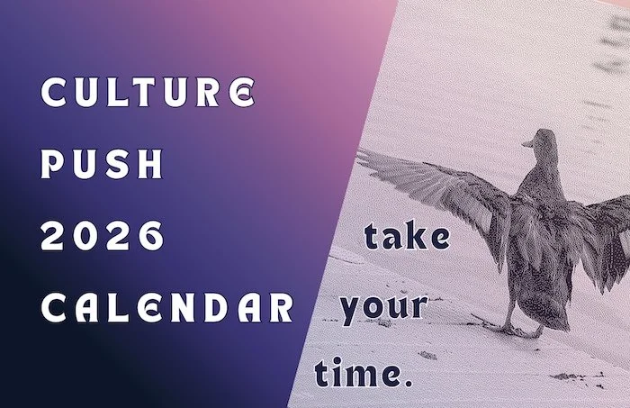 Front page of the 2026 Culture Push Calendar