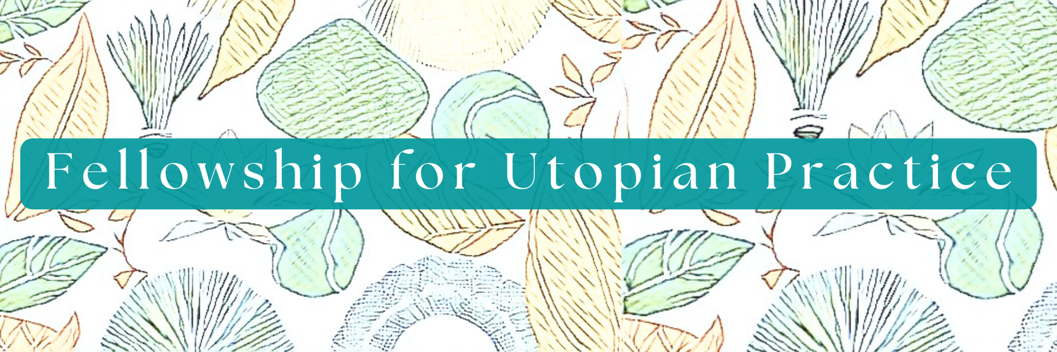 Culture Push Fellowship for Utopian Practice 2027 — $2,250, Mentorship and Fiscal Sponsorship for Socially Engaged NYC Projects