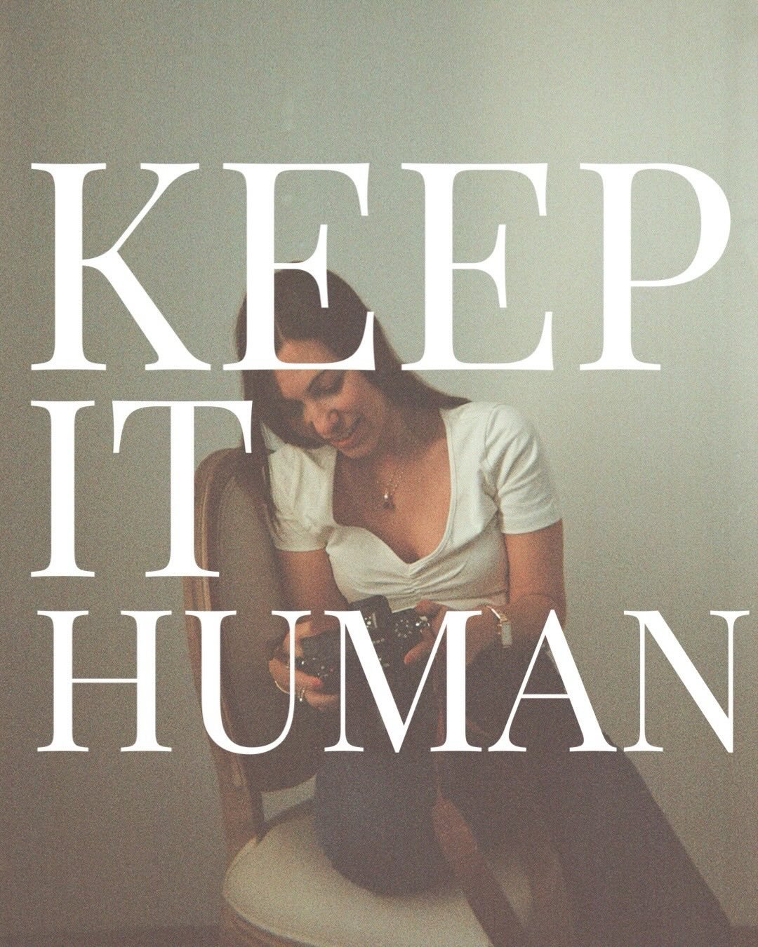 Keep it human.

It&rsquo;s something I come back to,
again and again.

In the way I work,
in the way I see things,
in what I choose to notice.

I&rsquo;m drawn to authenticity over anything else.

Quiet moments, subtle connections,
light that gently 