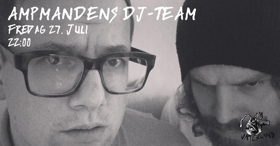 Ampmandens DJ-Team på Vaterland
