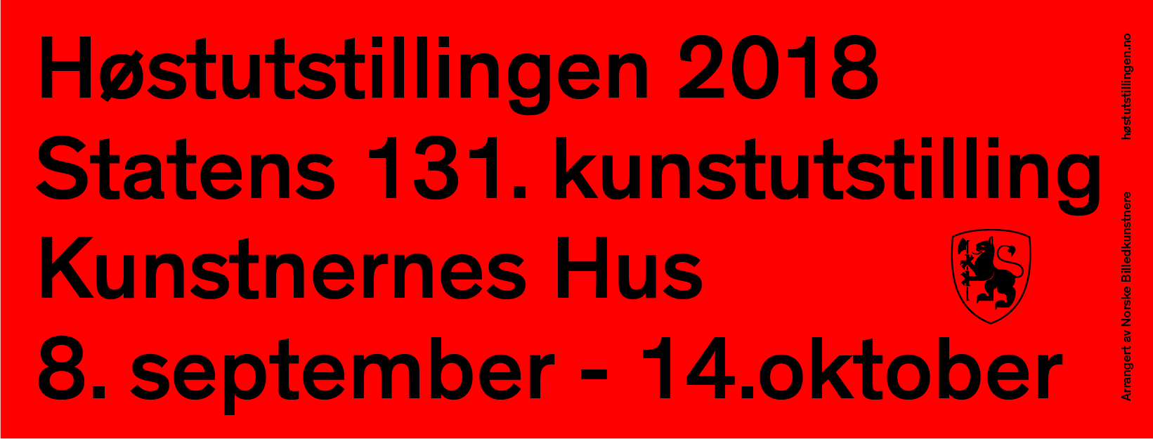 HØSTUTSTILLINGEN 2018 - Statens Kunstutstilling - Kunstneres Hus