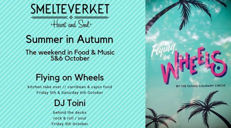 Summer in Autumn: The weekend in food &amp; music