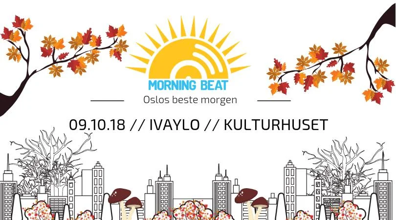 Morning Beat Oslo // To be Free // Ivaylo