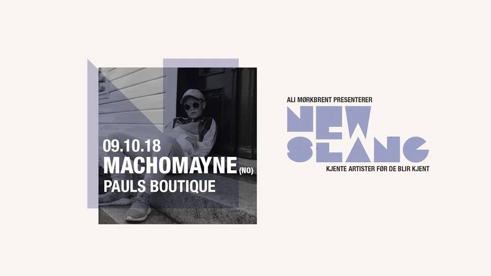 New Slang #7: MachoMayne - i samarbeid med Ali Mørkbrent