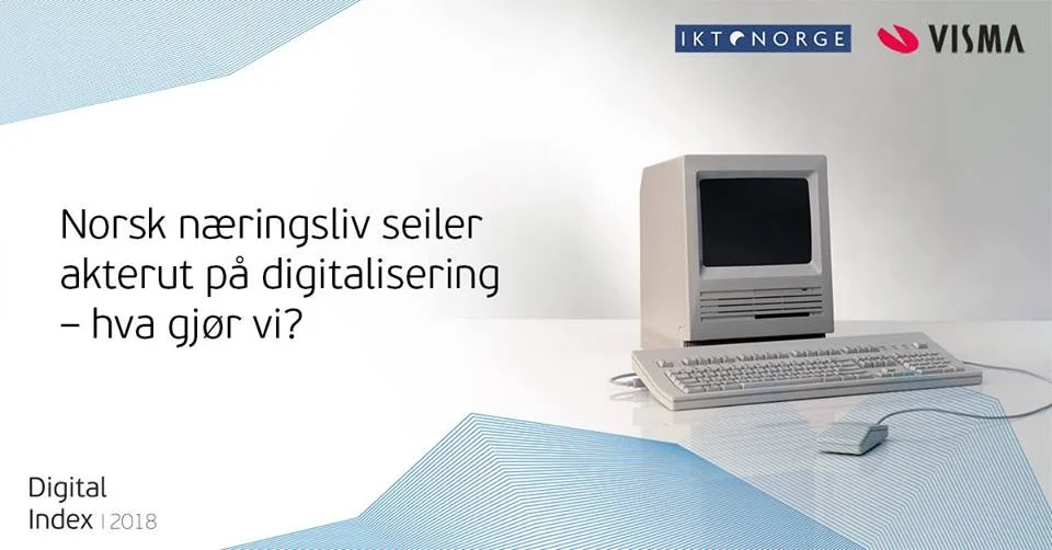 Visma og IKT-Norge inviterer til digitaliseringsdebatt