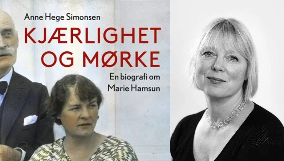 Anne Hege Simonsen forteller om sin biografi om Marie Hamsun