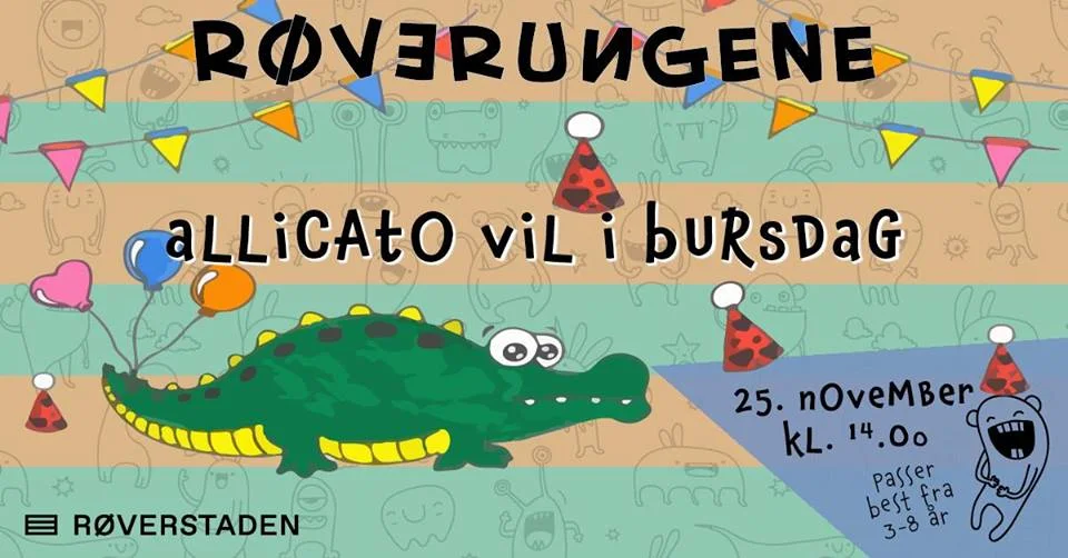 Røverungene: Allicato vil i bursdag