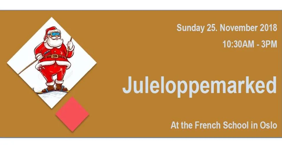 Juleloppemarked at the French School in Oslo