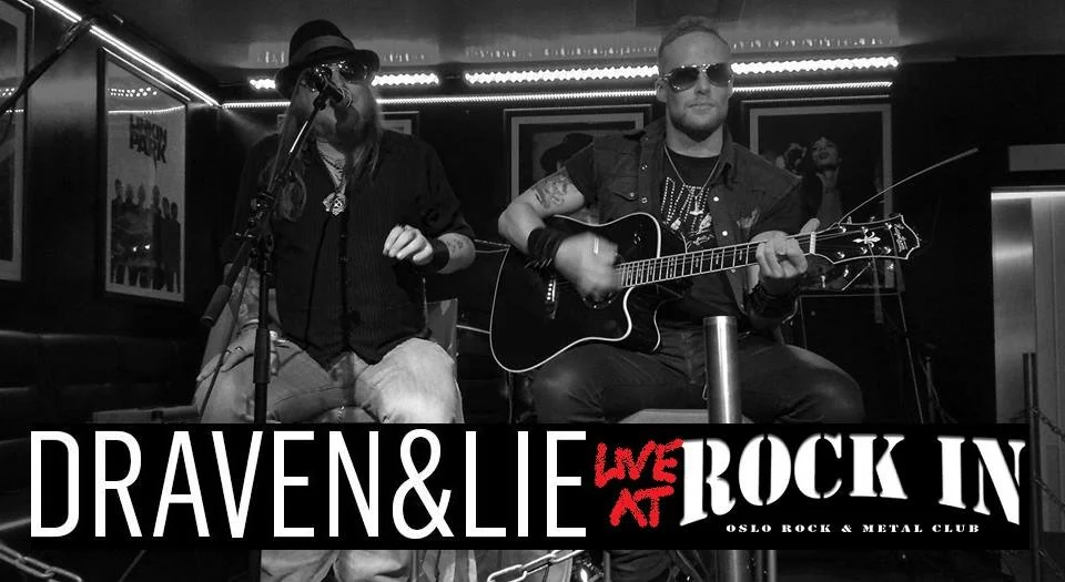 An acoustic evening with Draven &amp; Lie