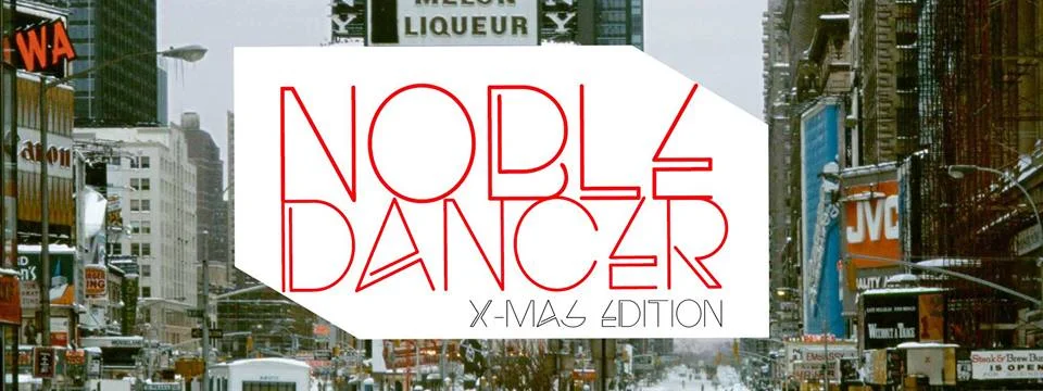 Noble Dancer - X-Mas Edition