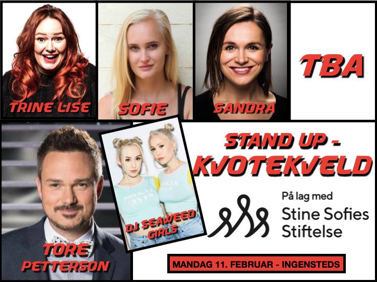 Stand Up Kvotekveld på lag med Stine Sofie Stiftelsen