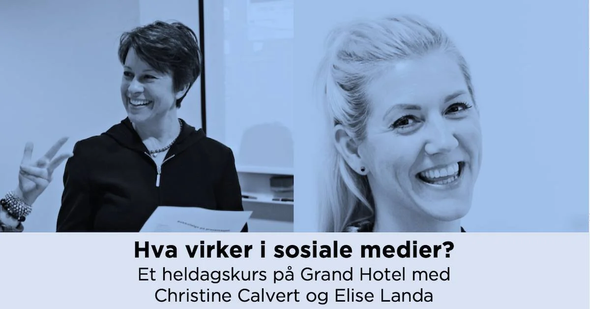 Kurs: Hva virker i sosiale medier?