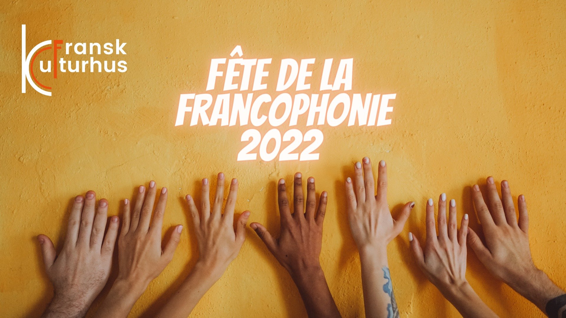 Frankofonifeiring (gratis) - Fransk Kulturhus