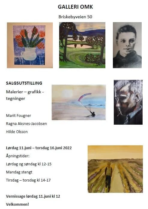 Utstilling i Galleri OMK, Briskebyveien 50, fra 11. til 16. juni. S