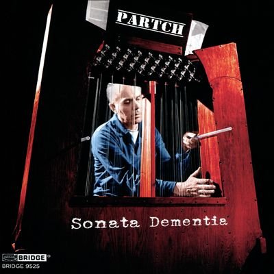 PARTCH // Sonata Dementia