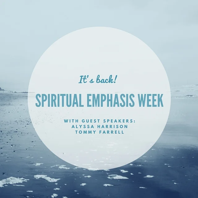 Spiritual Emphasis Week