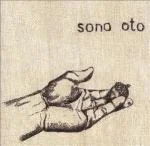 2004 Sono Oto, "I'm in August Till July"