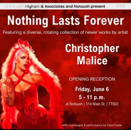 Nothing Last Forever ft Christopher Malice (Opening Reception)